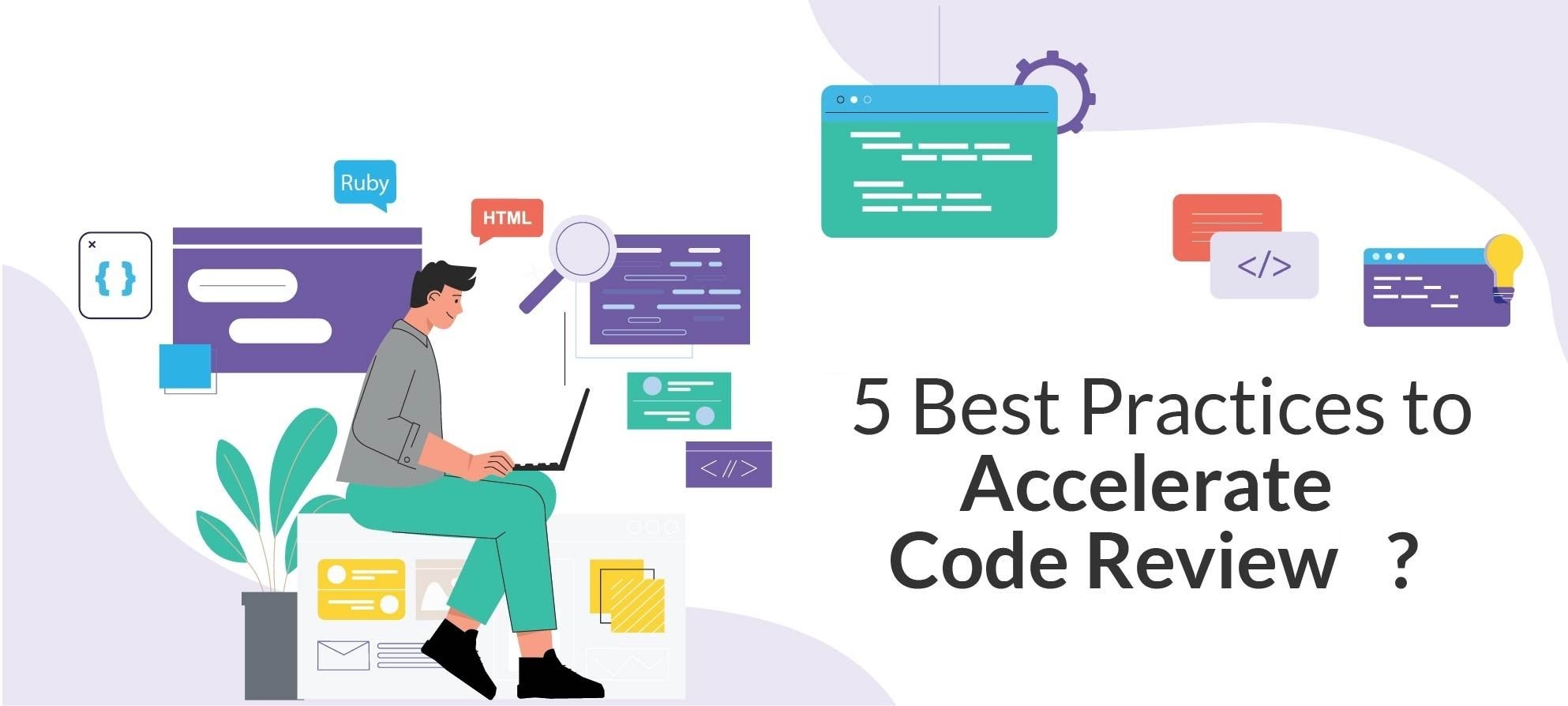5 Good Practices To Speed Up Code Review-01