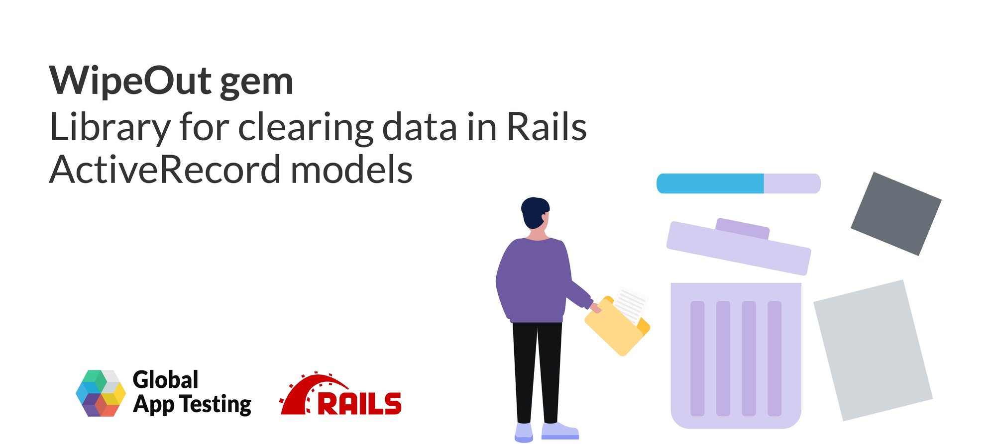 Library for removing and clearing data in Rails ActiveRecord models