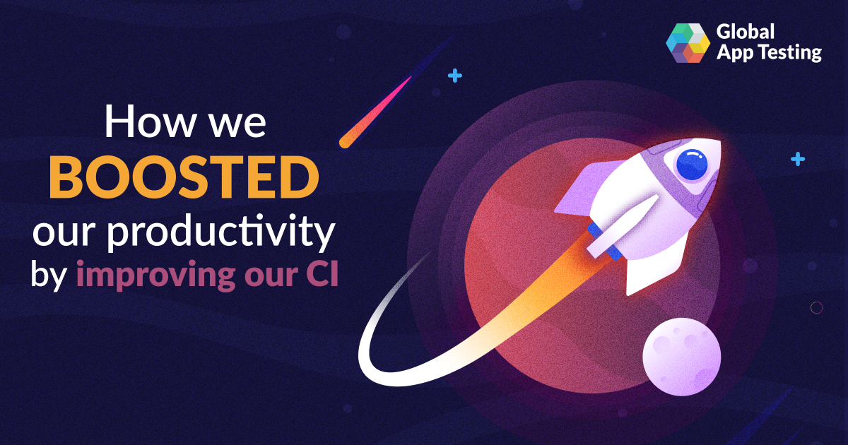 How we boosted our productivity by improving our CI