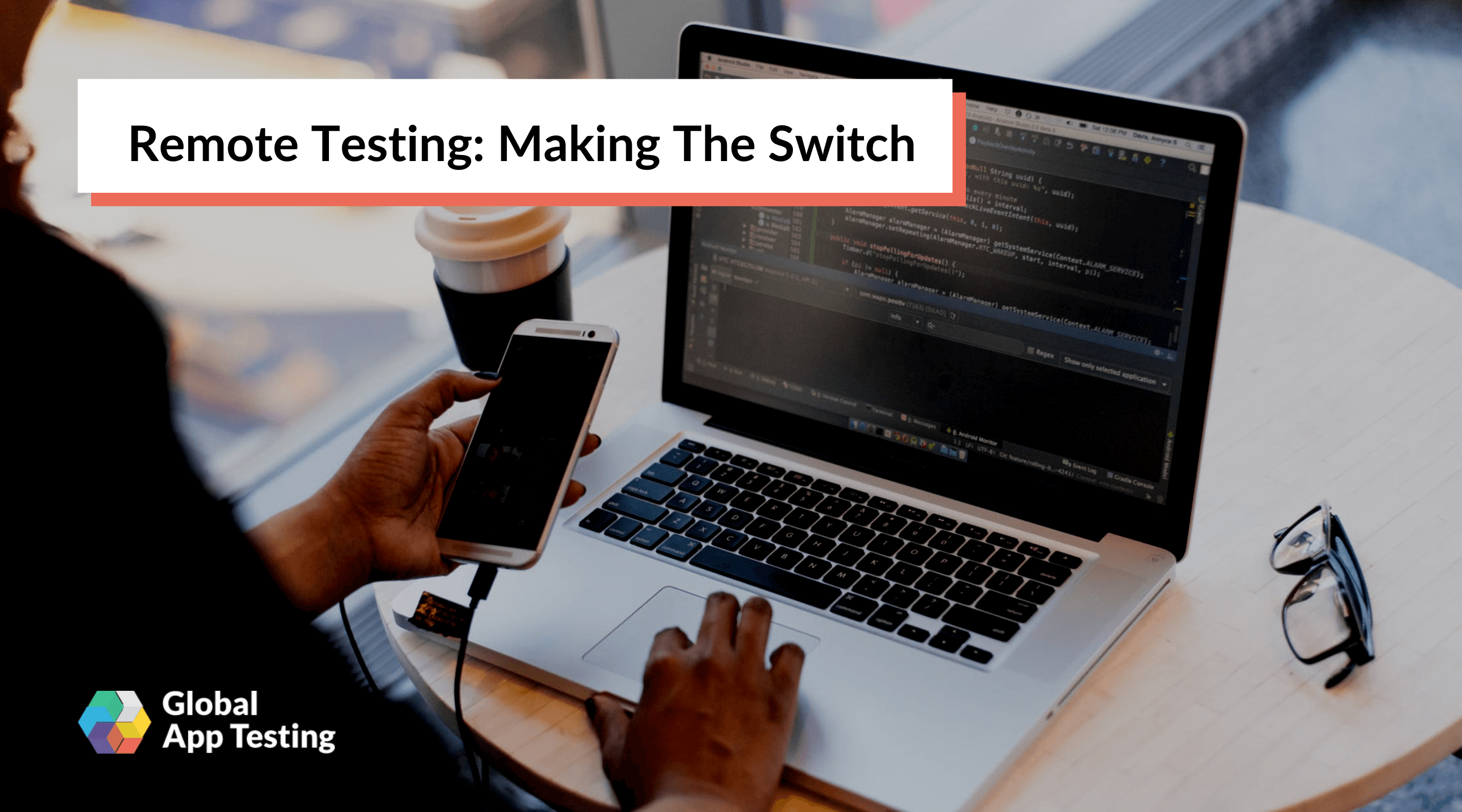 Remote Testing: Making The Switch