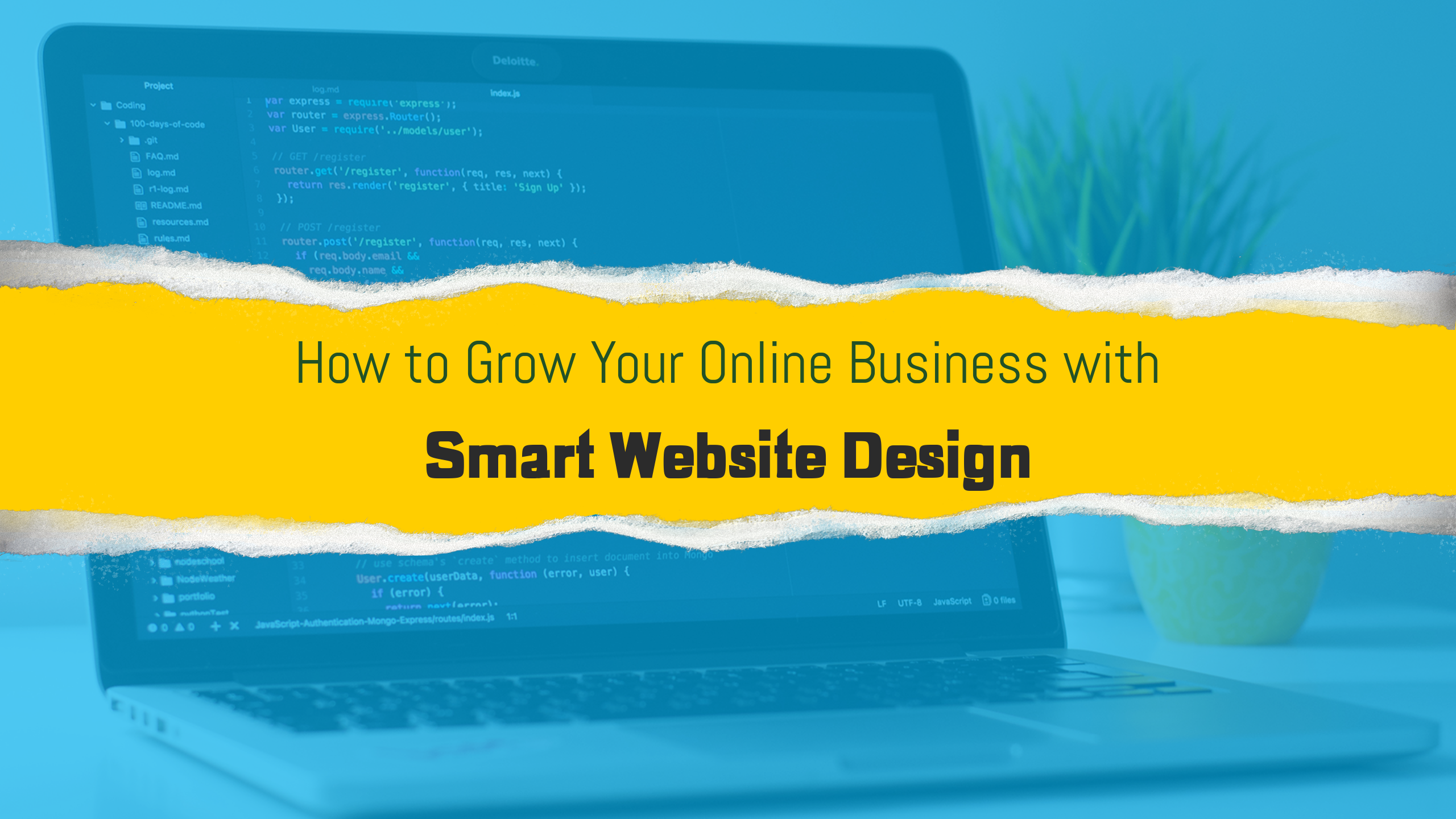How to Grow Your Online Business With Smart Website Design