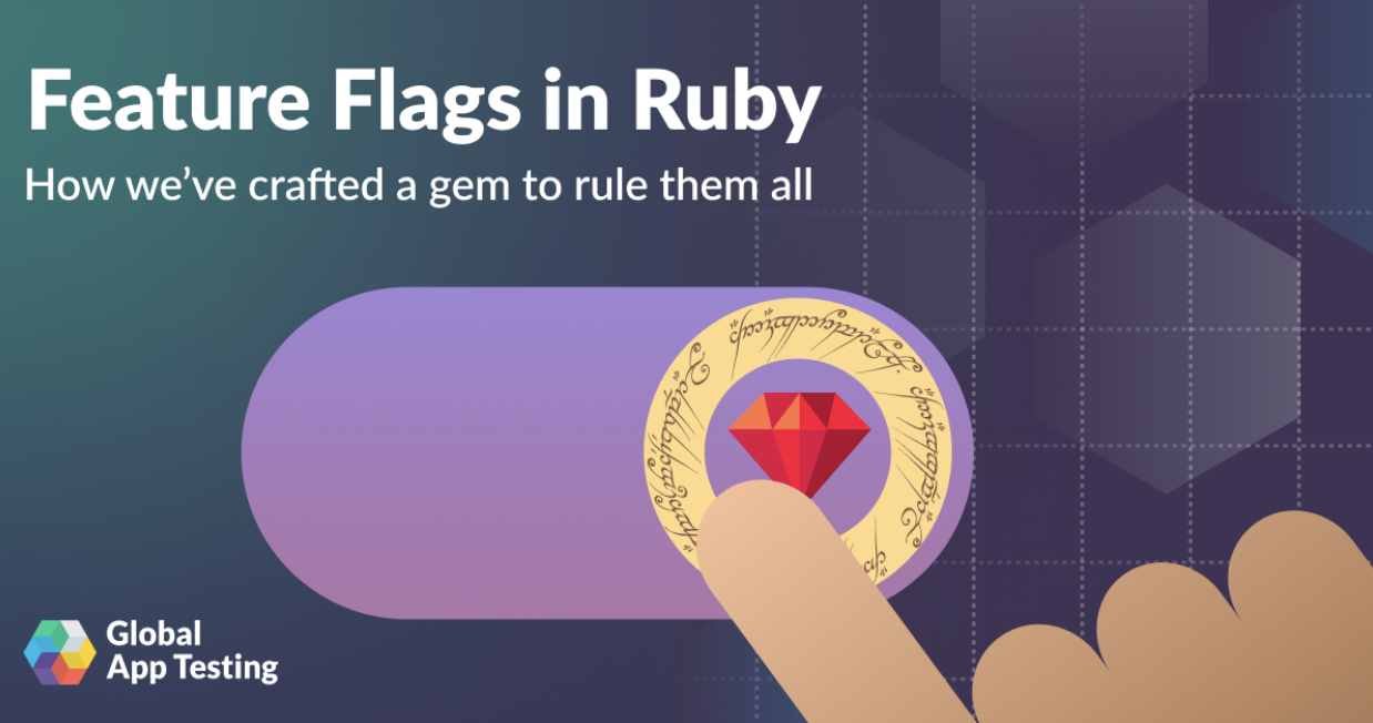 Feature Flags in Ruby - How we've crafted a gem to rule them all